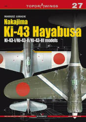 Nakajima Ki-43 Hayabusa - Mariusz ? ukasik (ISBN: 9788364596711)