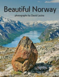Beautiful Norway - David Lacina (ISBN: 9788299957205)