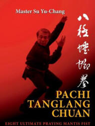 Pachi Tanglang Chuan - Yu-Chang Su (ISBN: 9788230326503)