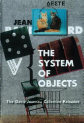 The System of Objects: The Dakis Joannou Collection Reloaded - Maria Cristina Didero, Andreas Angelidakis (ISBN: 9786185039028)