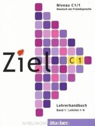 Ziel C1, Band 1, Lektion 1-6 Lehrerhandbuch - Gabriele Schweller (ISBN: 9783191316754)