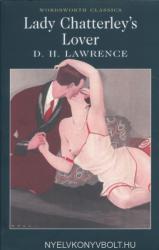 Lady Chatterley's Lover - David Herbert Lawrence (ISBN: 9781840224887)