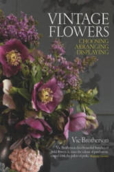 Vintage Flowers - Vic Brotherson (2011)