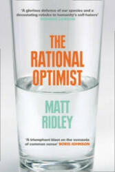 Rational Optimist - Matt Ridley (2011)