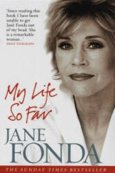 My Life So Far - Jane Fonda (2006)