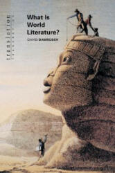 What Is World Literature? - Damrosch (2003)