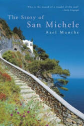 Story of San Michele - Axel Munthe (2004)