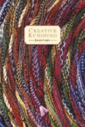 Creative Kumihimo - Jacqui Carey (1994)