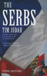 Tim Judah - Serbs - Tim Judah (2010)