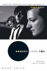 Nobody Likes You - Marc Spitz (2010)