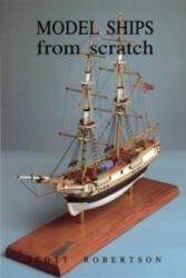 Model Ships from Scratch - Scott Robertson (1998)