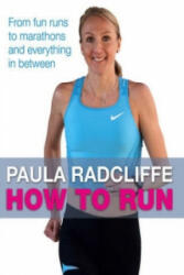 How to Run - Paula Radcliffe (2011)