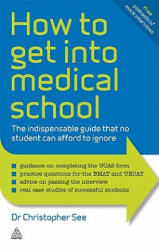 How to Get Into Medical School - Christopher See (2010)