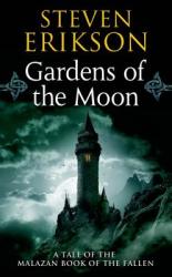 Gardens of the Moon - Steven Erikson (2005)