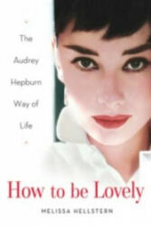 How to Be Lovely - Melissa Hellstern (2005)
