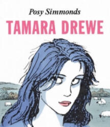 Tamara Drewe - Posy Simmonds (2009)