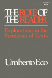 Role of the Reader - Umberto Eco (1984)