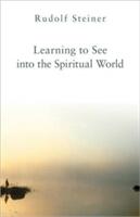 Learning to See Into the Spiritual World (1990)