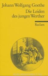Die Leiden des jungen Werther - Johann Wolfgang Goethe (ISBN: 9783150000670)