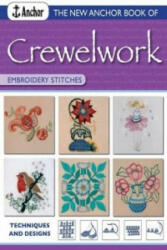 New Anchor Book of Crewelwork Embroidery Stitches - Phillipa Turnbull (2005)