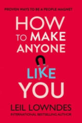 How to Make Anyone Like You - Leil Lowndes (2000)