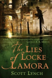 The Lies of Locke Lamora - Scott Lynch (2007)