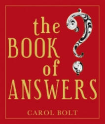 The Book Of Answers - Carol Bolt (2000)