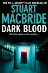 Dark Blood - Stuart MacBride (2011)