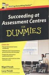 Succeeding at Assessment Centres for Dummies (2009)