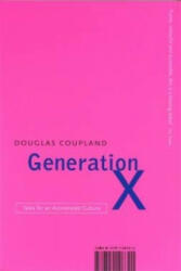 Generation X - Douglas Coupland (1996)