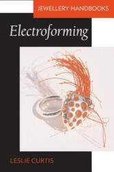 Electroforming - Leslie Curtis (2004)