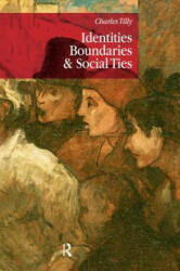 Identities, Boundaries and Social Ties - Charles Tilly (2006)