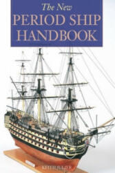 New Period Ship Handbook - Keith Julier (2004)