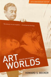 Art Worlds, 25th Anniversary Edition - H S Becker (2008)