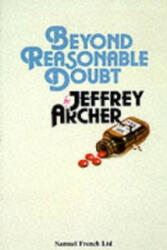Beyond Reasonable Doubt - Jeffrey Archer (1989)