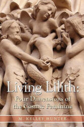 Living Lilith - Kelley Hunter (2009)