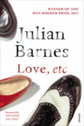 Love, Etc - Julian Barnes (2008)