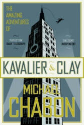 Amazing Adventures of Kavalier and Clay - Michael Chabon (2001)