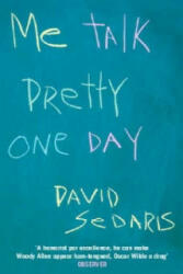Me Talk Pretty One Day - David Sedaris (2002)
