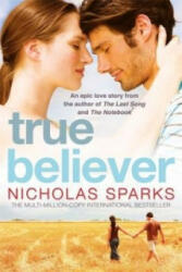 True Believer - Nicholas Sparks (2008)