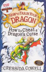 Cressida Cowell: Cressida Cowell: How to Cheat a Dragon's Curse (2010)