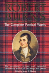 Robert Burns, the Complete Poetical Works - Robert Burns (1993)