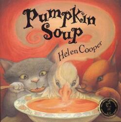 Pumpkin Soup - Helen Cooper (2000)
