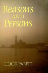 Reasons and Persons - Derek Parfit (1986)