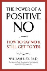 Power of A Positive No - William Ury (2008)