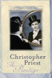 Prestige - Christopher Priest (2005)