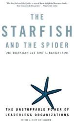 Starfish And The Spider - Ori Brafman, Rod A. Beckstrom (2008)