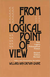 From a Logical Point of View: Nine Logico-Philosophical Essays Second Revised Edition (1980)