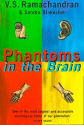 Phantoms in the Brain - V S Ramachandran (1999)