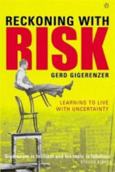 Reckoning with Risk - Gerd Gigerenzer (2003)